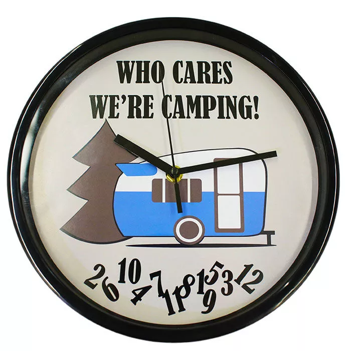 “Who Cares, We’re Camping” Wall Clock
